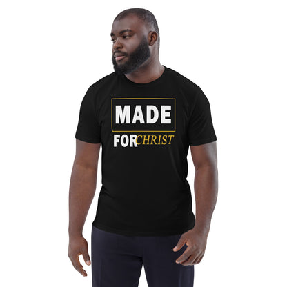 "MADE FOR CHRIST" T-shirt Unisex